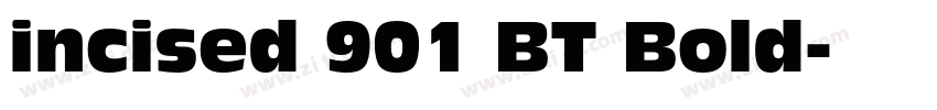 incised 901 BT Bold字体转换